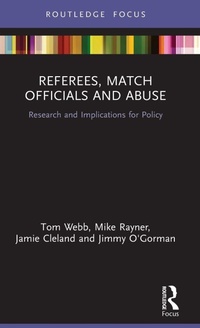 Enlarge image Cover: Referees, Match Officials and Abuse - Routledge