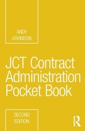 Cover: JCT Contract Administration Pocket Book - Routledge