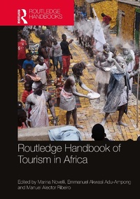 Abbildung von: Routledge Handbook of Tourism in Africa - Routledge