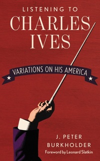 Abbildung von: Listening to Charles Ives - Bloomsbury eBooks US