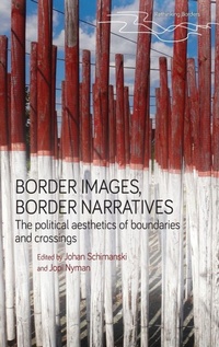 Enlarge image Cover: Border Images, Border Narratives - Manchester University Press