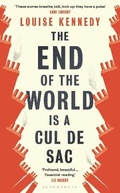Cover: The End of the World is a Cul de Sac - Bloomsbury Publishing PLC