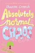 Cover: Absolutely Normal Chaos - Macmillan Children's Books