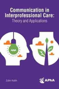 Abbildung von: Communication in Interprofessional Care - American Pharmacists Association