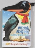 Cover: Peter Penguin and His Chatter Beak - Reader's Digest Association