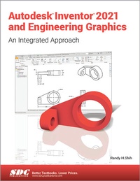 Abbildung von: Autodesk Inventor 2021 and Engineering Graphics - SDC Publications