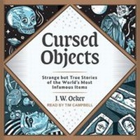 Enlarge image Cover: Cursed Objects - Tantor Audio
