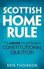 Cover: Scottish Home Rule - Birlinn Ltd