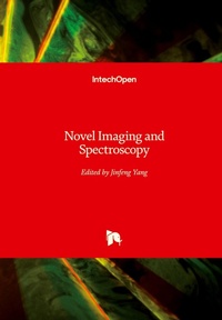 Enlarge image Cover: Novel Imaging and Spectroscopy - IntechOpen