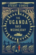 Cover: The Uganda Sails Wednesday - ebookpartnership.com