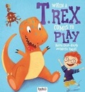 Cover: When a T.Rex Comes to Play - Bookoli Limited