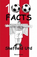 Cover: Sheffield United - 100 Facts - Wymer Publishing