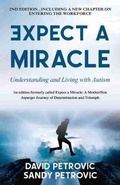 Cover: Expect A Miracle - Autism Asperger Publishing Co,US