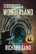 Cover: Terrorists in Wonderland - Righter's Mill Press LLC