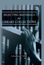 Cover: Selecting Materials for Library Collections - Routledge