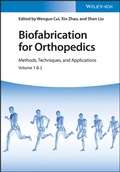Cover: Biofabrication for Orthopedics - Wiley-VCH