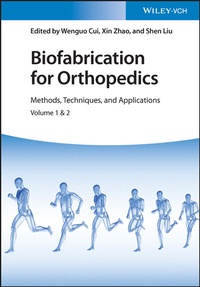 Abbildung von: Biofabrication for Orthopedics - Wiley-VCH