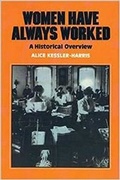 Cover: Women Have Always Worked : A Historical Overview - Indo American Books