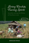 Cover: Living Kinship, Fearing Spirits - NIAS Press