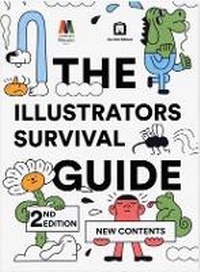 Abbildung von: The Illustrators Survival Guide - Corraini