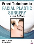Cover: Expert Techniques in Facial Plastic Surgery - Jaypee Brothers Medical Publishers