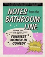 Cover: Notes from the Bathroom Line - Collins