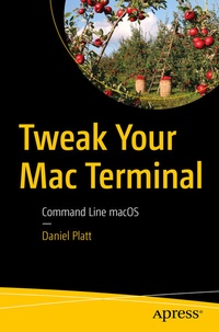 Abbildung von: Tweak Your Mac Terminal - Apress