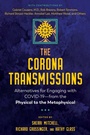Cover: The Corona Transmissions - Healing Arts Press