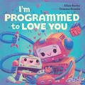 Cover: I'm Programmed to Love You - Hazy Dell Press