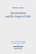 Abbildung von: Epicureanism and the Gospel of John - Mohr Siebeck