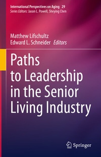 Bild: Paths to Leadership in the Senior Living Industry - Springer