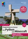 Bild: Let's Play. Programmieren lernen mit Python und Minecraft - MITP