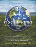 Cover: Pachamama - &Uuml;ber die Liebe zwischen Natur und Mensch - BoD - Books on Demand