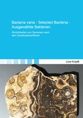 Cover: Bacteria varia - Selected Bacteria - Ausgew&auml;hlte Bakterien - Shaker