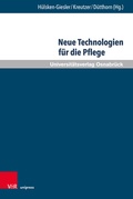 Cover: Neue Technologien f&uuml;r die Pflege - Brill Deutschland