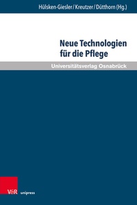 Abbildung von: Neue Technologien für die Pflege - Brill Deutschland