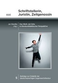 Cover: Schriftstellerin, Juristin, Zeitgenossin - WVT Wissenschaftlicher Verlag Trier