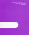 Cover: Sammlung Burghardt Wien - Christian Hutzinger - November - Edition KunstAgentur