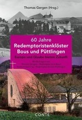 Cover: 60 Jahre Redemptoristenkl&ouml;ster Bous und P&uuml;ttlingen - CONTE-VERLAG