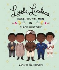 Abbildung von: Little Leaders: Exceptional Men in Black History - Puffin