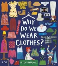 Abbildung von: Why Do We Wear Clothes? - Puffin