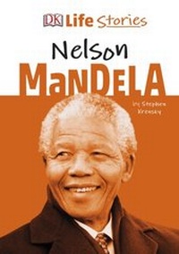 Abbildung von: DK Life Stories Nelson Mandela - DK Children