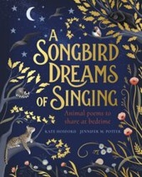 Abbildung von: A Songbird Dreams of Singing - Puffin