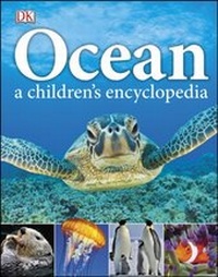 Abbildung von: Ocean A Children's Encyclopedia - DK Children