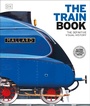 Cover: The Train Book - DK