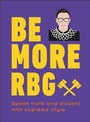 Cover: Be More RBG - DK