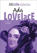 Cover: DK Life Stories Ada Lovelace - DK Children