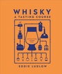 Cover: Whisky A Tasting Course - DK