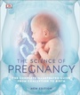 Cover: The Science of Pregnancy - DK