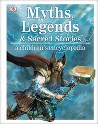 Abbildung von: Myths, Legends, and Sacred Stories - DK Children